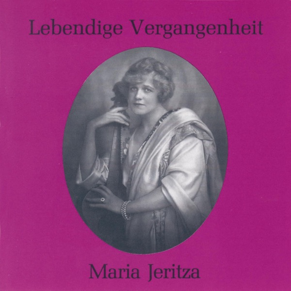 Lebendige Vergangenheit - Maria Jeritza album cover