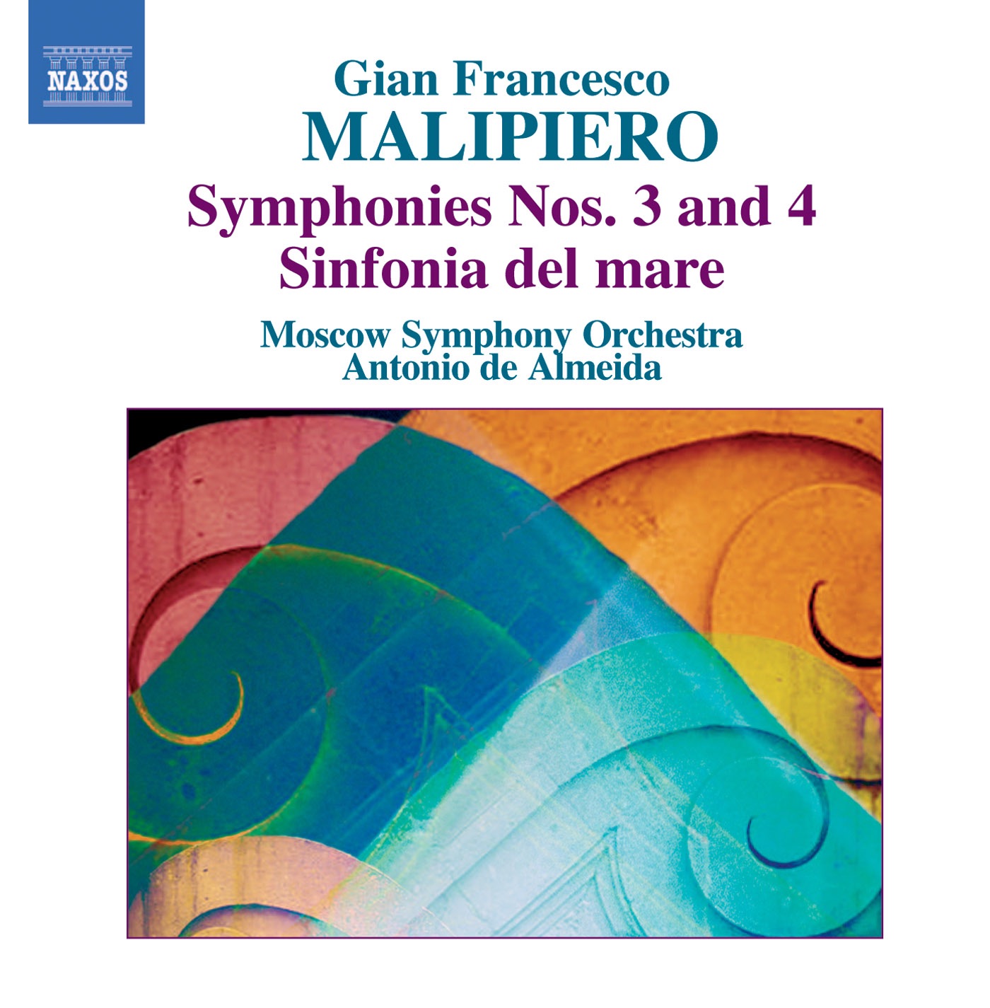 Malipiero: Symphonies Nos. 3 and 4, Sinfonia del Mare album cover