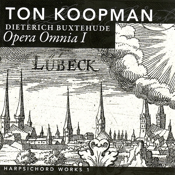 Opera Omnia I - Buxtehude: Harpsichord Works I album cover