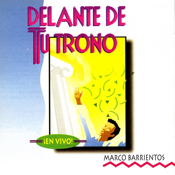 Delante de Tu Trono album cover