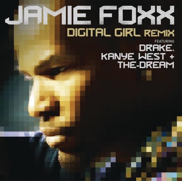 Digital Girl (Remix) [feat. Drake, Kanye West & The-Dream] - Single album cover