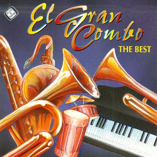 El Gran Combo de Puerto Rico - The Best (Original Recordings) album cover