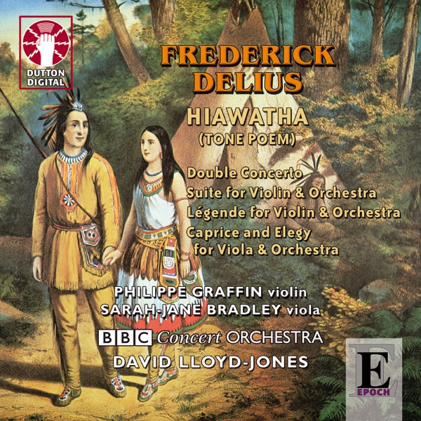 Frederick Delius - Hiawatha, Tone Poem for Orchestra album cover