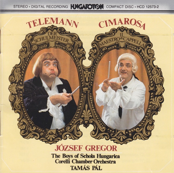 Telemann: Der Schulmeister - Cimarosa: Il Maestro di Cappella album cover