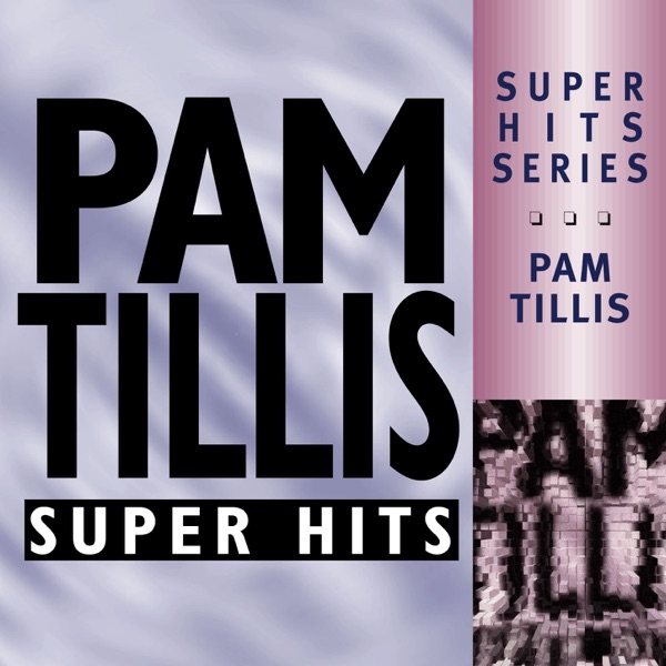 Super Hits -Pam Tillis album cover