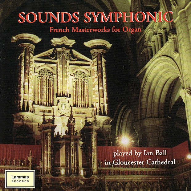 Sounds Symphonic: French Masterworks for Organ album cover