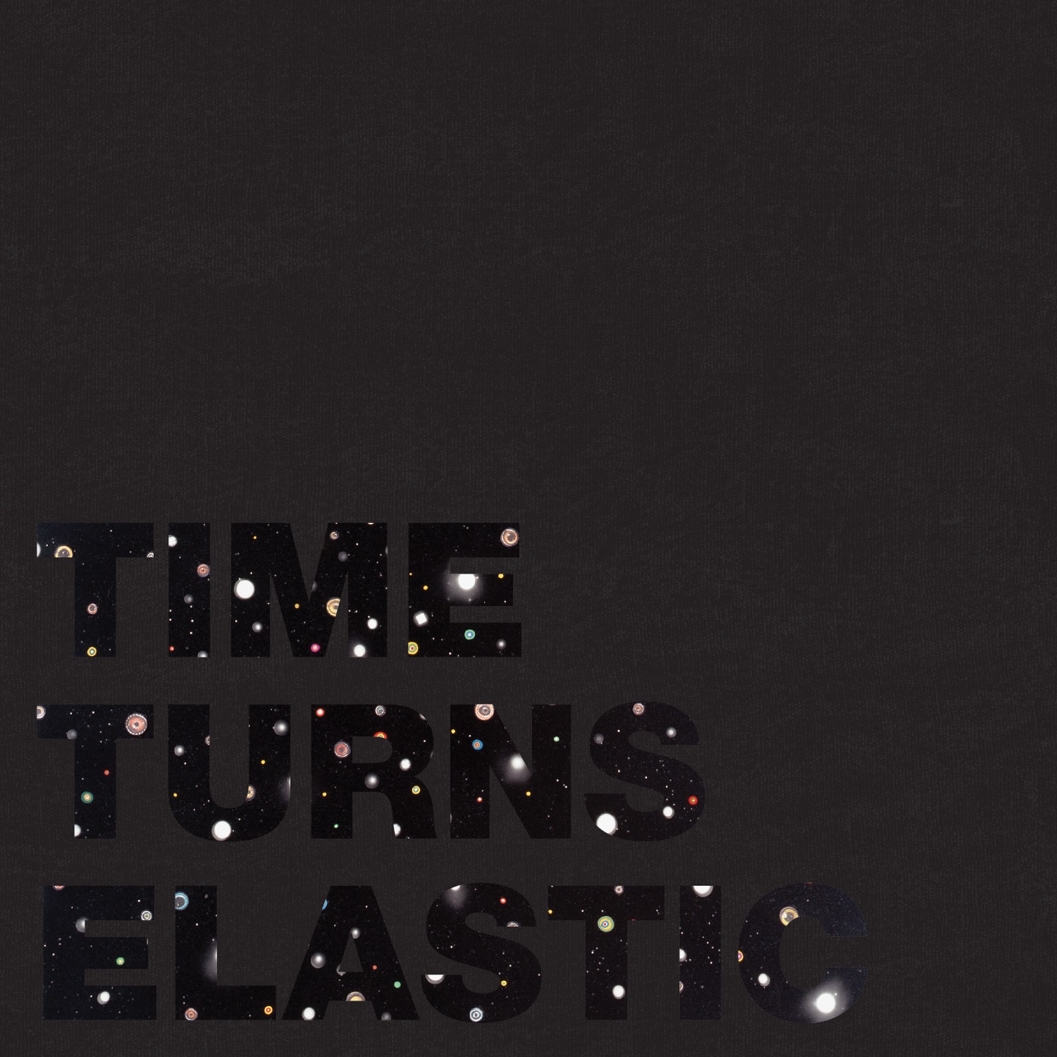 Time Turns Elastic - Single album cover