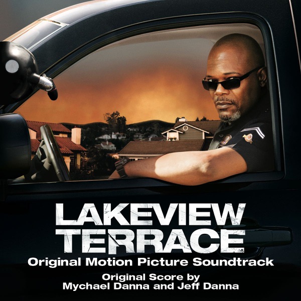 Lakeview Terrace (Original Motion Picture Soundtrack) album cover