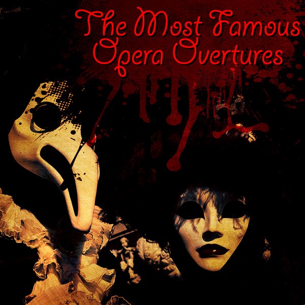 The Most Famous Opera Overtures album cover