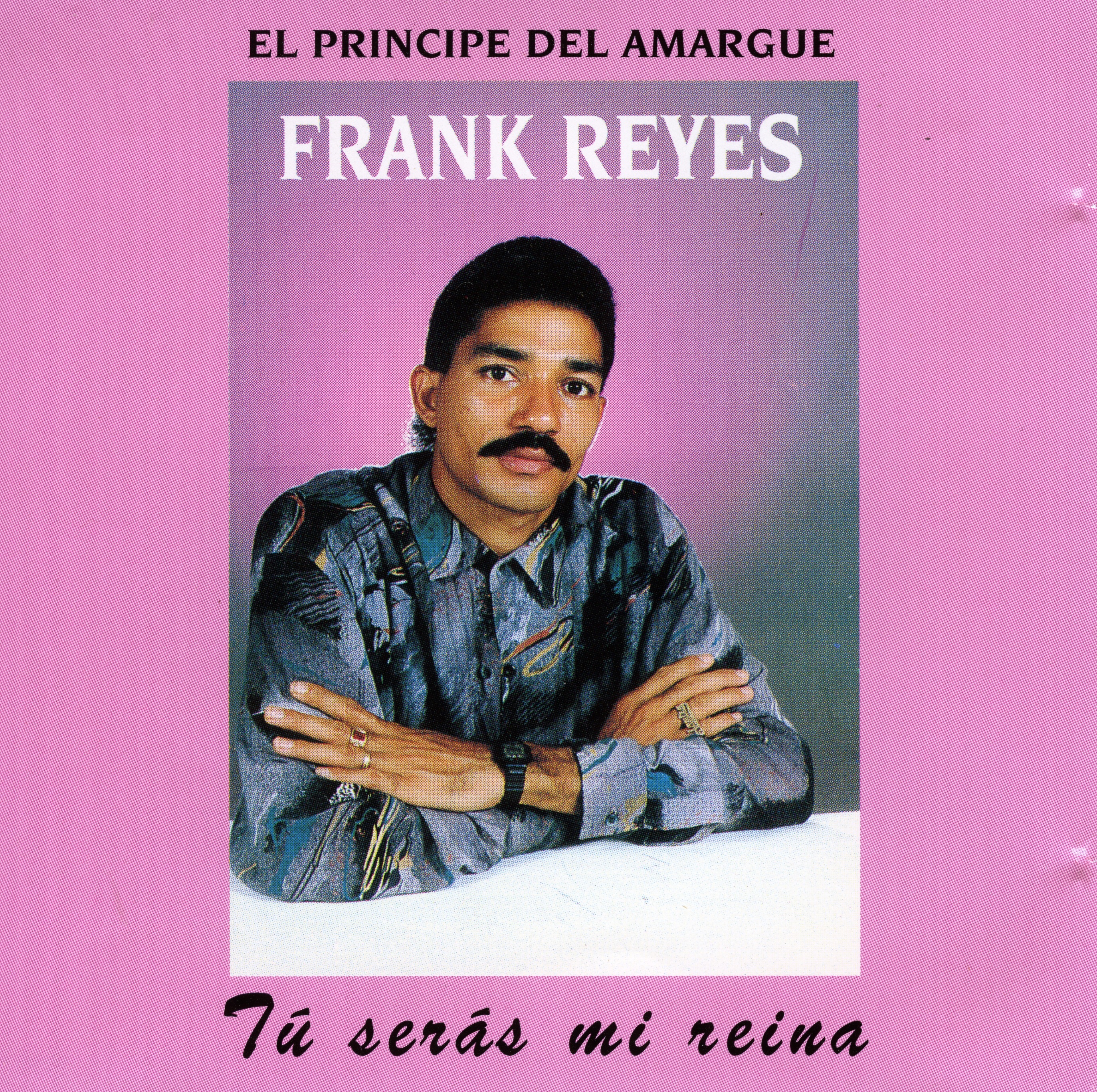Tu Seras Mi Reina album cover