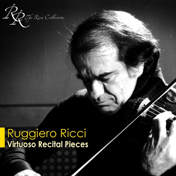 Violin Recital: Ricci, Ruggiero - Liszt, F. - Wieniawski, H. - Brahms, J. - Locatelli, P.A. - Pagani album cover