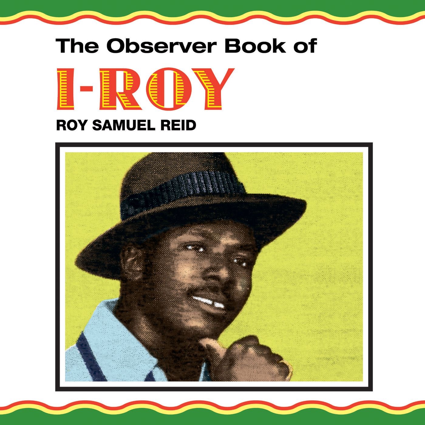 The Observer Book of I-Roy album cover