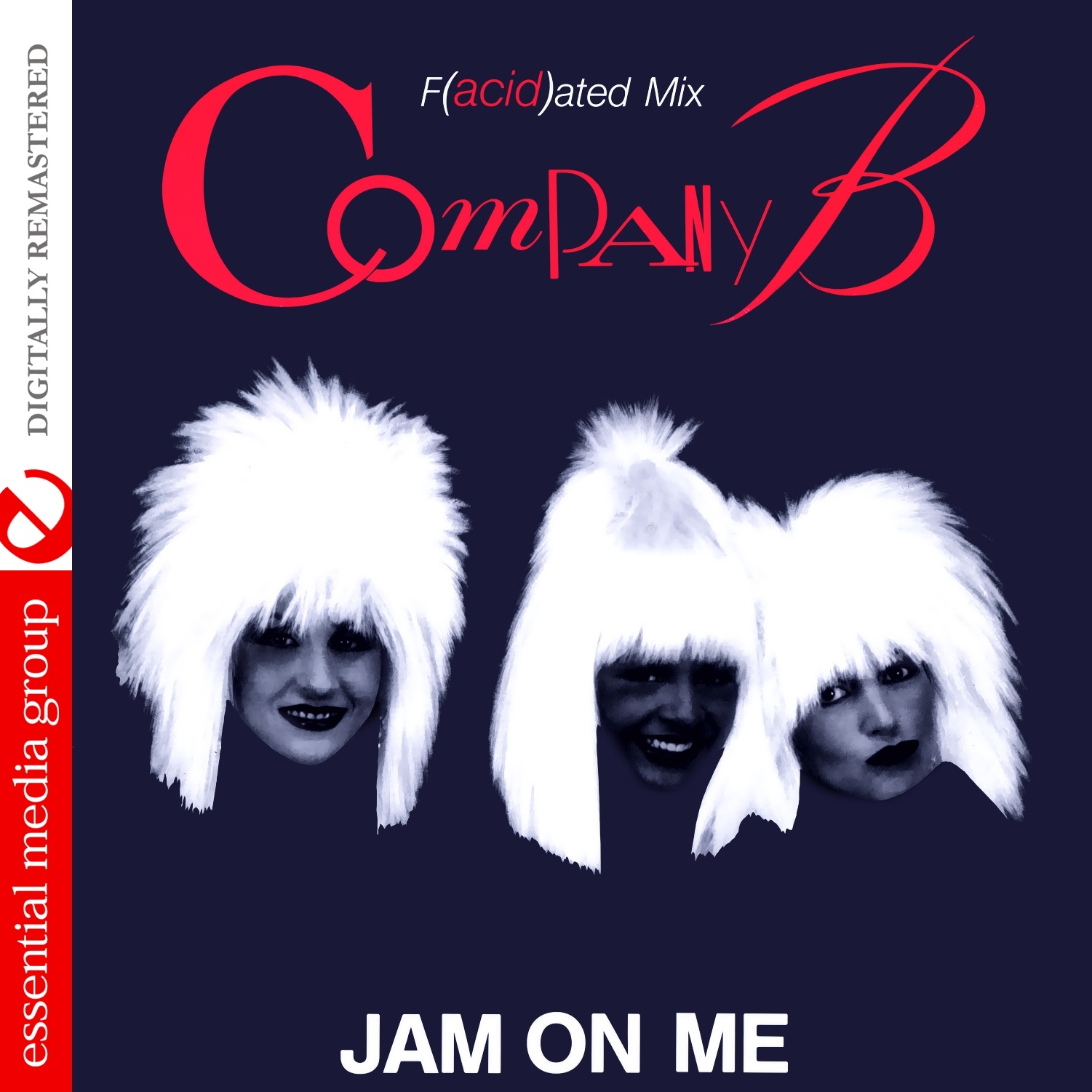 Jam On Me (F(acid)ated Mix) [Remastered] - Single album cover
