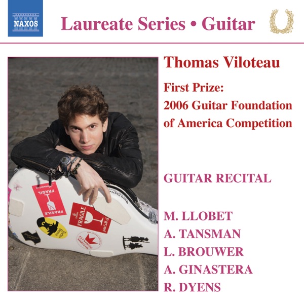 Laureate Series - Thomas Viloteau: Guitar Recital album cover