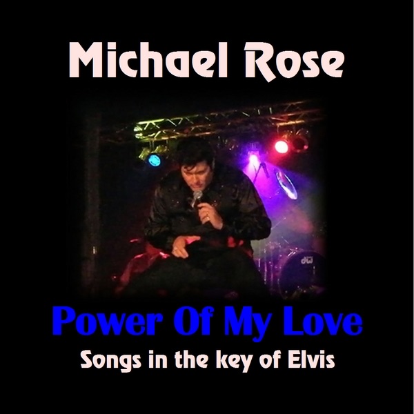 Power of My Love - Songs In the Key of Elvis album cover