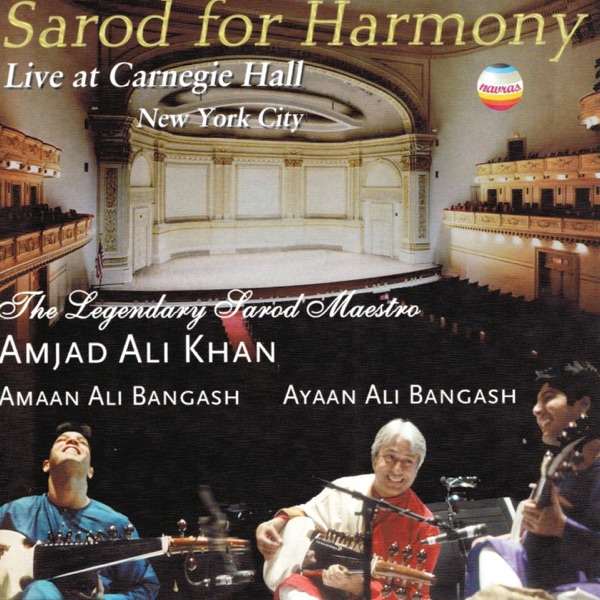Sarod for Harmony (Live At Carnegie Hall, New York City) album cover