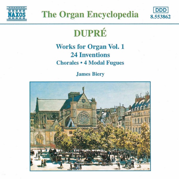 Dupre: Works for Organ, Vol. 1 album cover