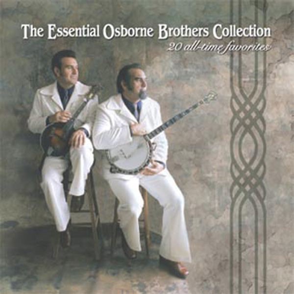 The Essential Osborne Brothers Collection album cover