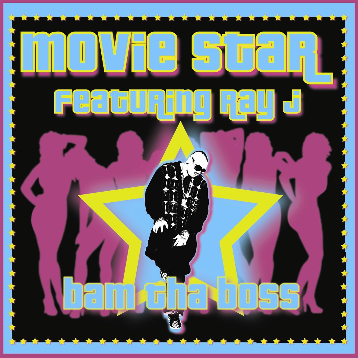 Movie Star (feat. Ray J) - Single album cover