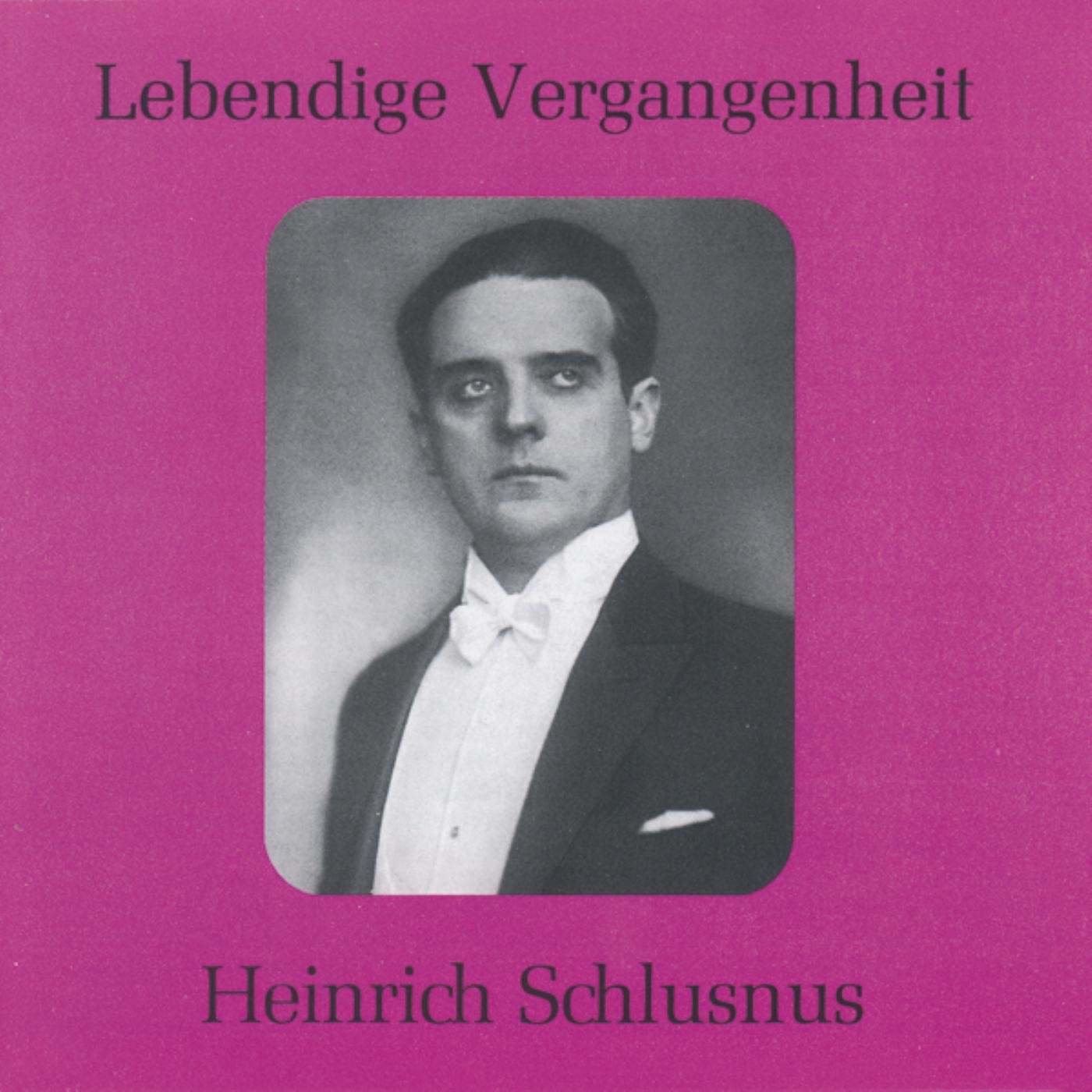 Lebendige Vergangenheit - Heinrich Schlusnus album cover