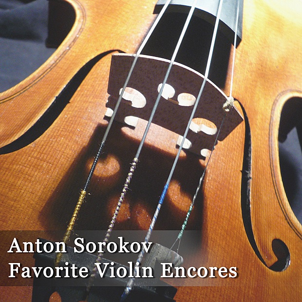 Anton Sorokow - Favorite Violin Encores album cover