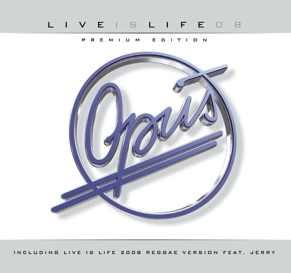 Live Is Life 2008 - Single album cover