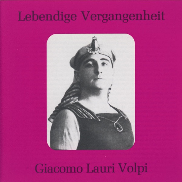 Lebendige Vergangenheit - Giacomo Lauri Volpi album cover