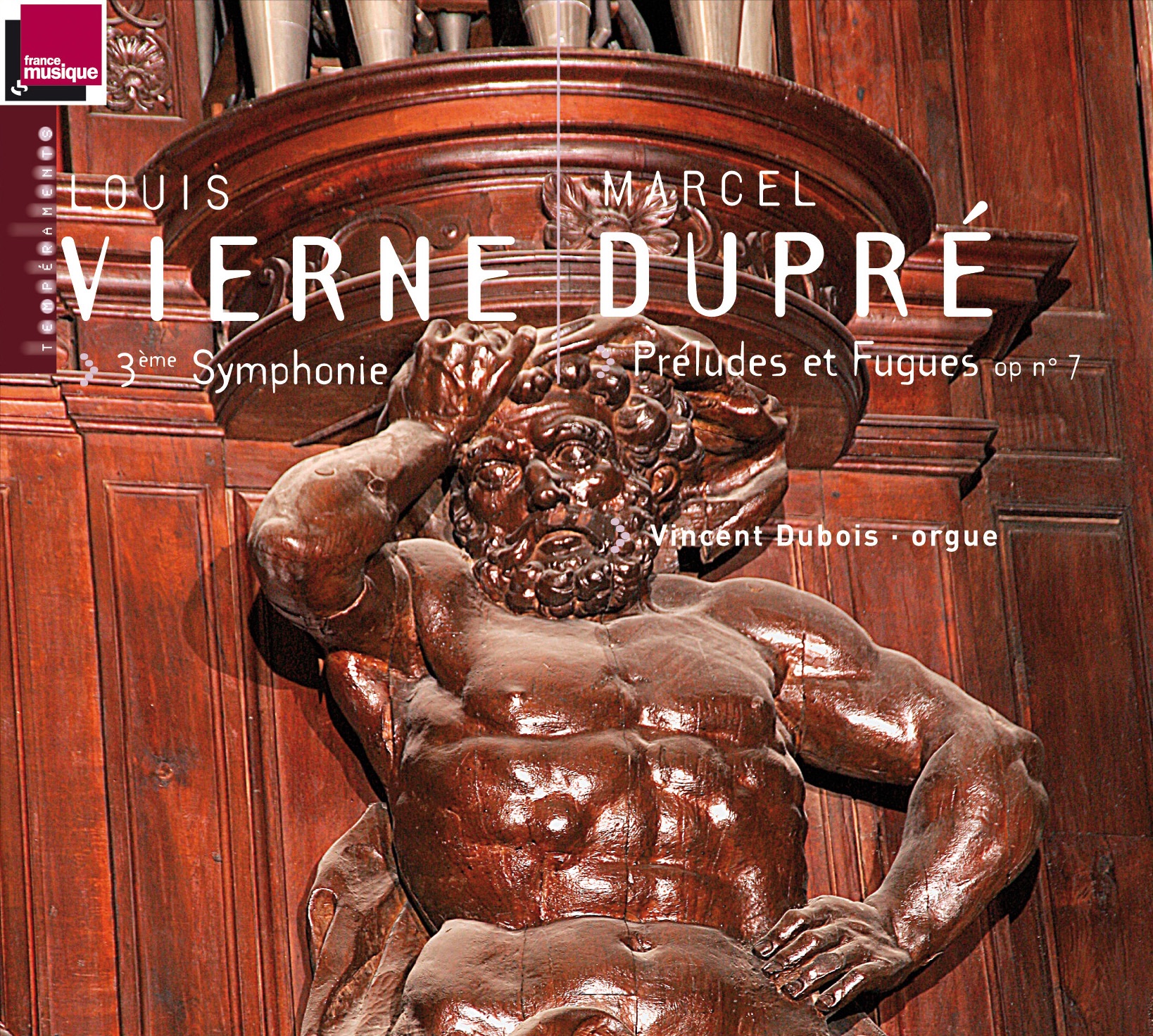 Vierne: 3ème Symphonie - Dupré: Préludes Et Fugues, Op. 7 album cover