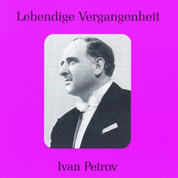 Lebendige Vergangenheit - Ivan Petrov album cover