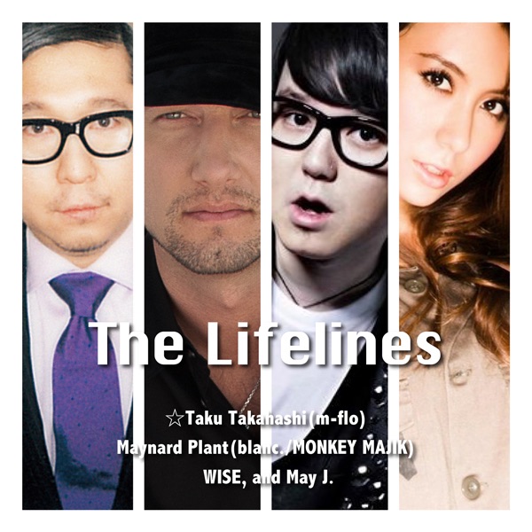 『The Lifelines』 J-MELOオープニングテーマ(東日本大震災チャリティー・ソング) - Single album cover