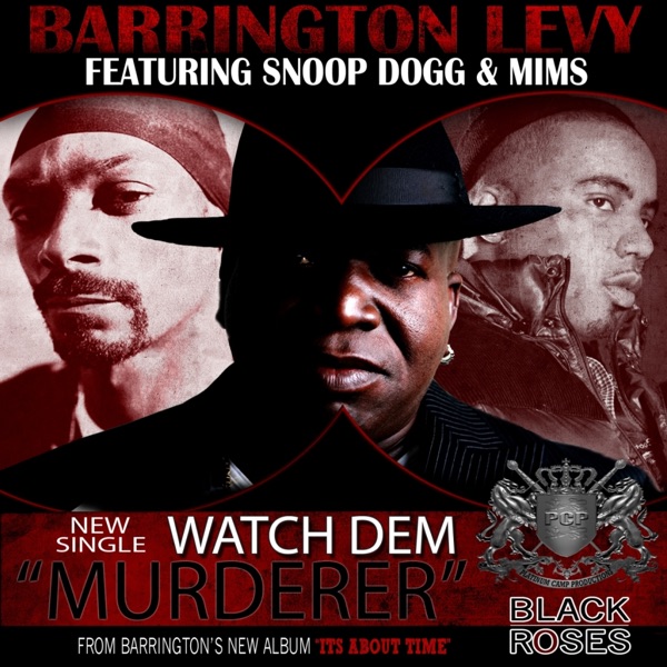 Watch Dem (Murderer) [feat. Snoop Dogg & Mims] - Single album cover