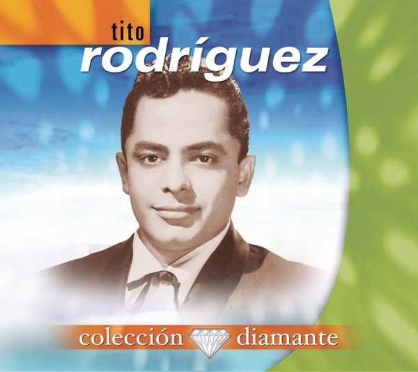 Colección Diamante: Tito Rodriguez album cover