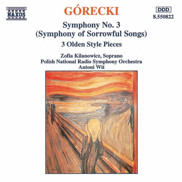 Gorecki: Symphony No. 3 - Three Olden Style Pieces album cover