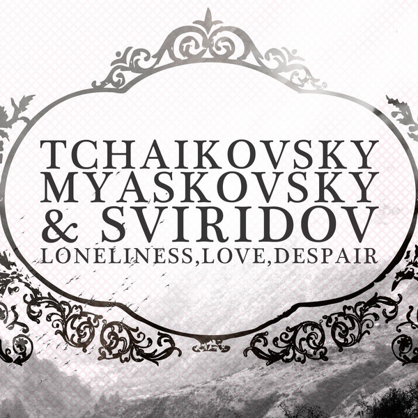 Tchaikovsky, Myaskovsky and Sviridov: Works for Orchestra album cover