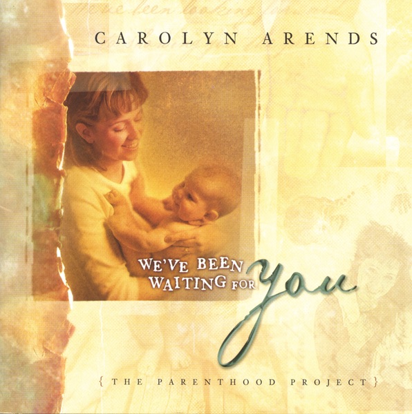 We've Been Wating For You (The Parenthood Project) album cover