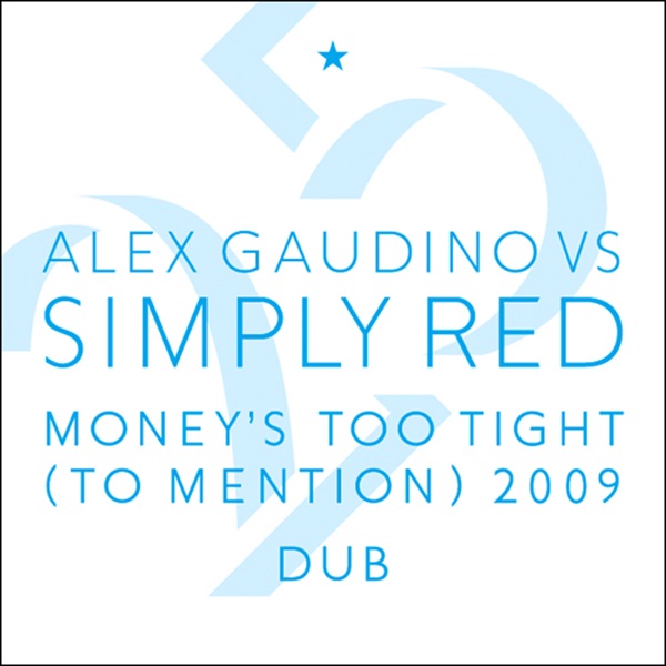 Money's Too Tight (To Mention) '09 (Dub) album cover