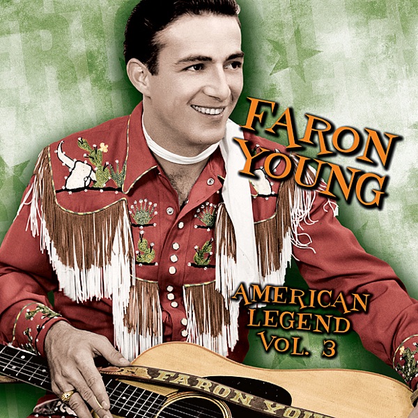 American Legend: Faron Young, Vol. 3 album cover