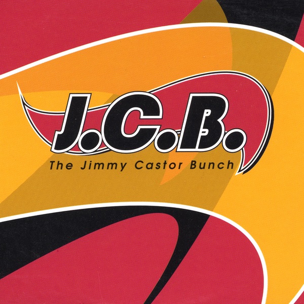 The Jimmy Castor Bunch album cover