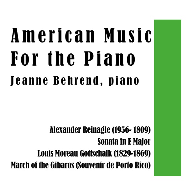 American Music for the Piano: Louis Moreau Gottschalk and Alexander Reinagle album cover