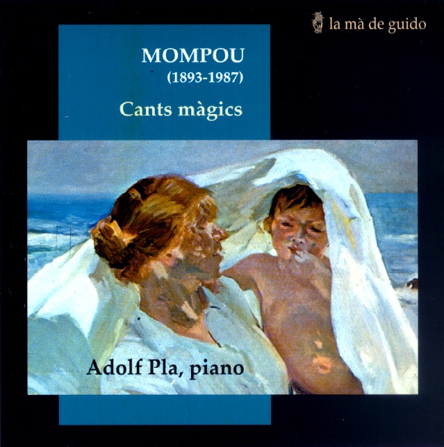 Mompou: Cants Màgics (Obres de joventut (1914-1923)) album cover