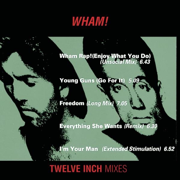 Wham 12" Mixes - EP album cover