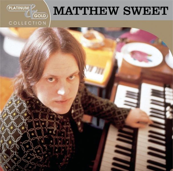 Platinum & Gold Collection: Matthew Sweet album cover
