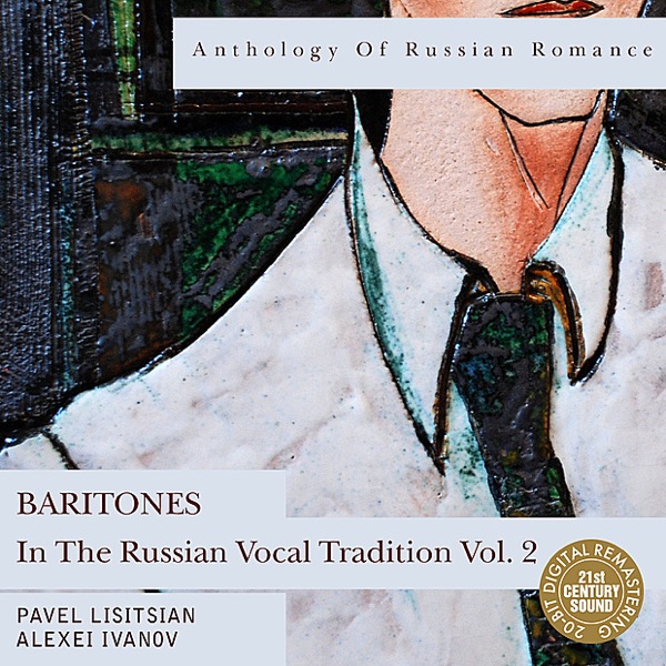 Anthology of Russian Romance: Baritones In the Russian Vocal Tradition Vol. 2 album cover