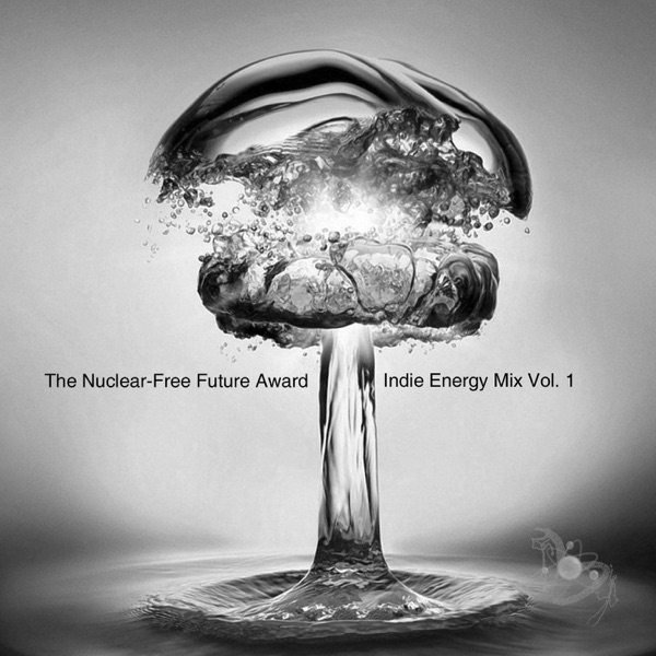 Music for a Nuclear-Free Future, Vol. 1 album cover