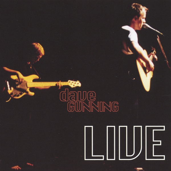 Dave Gunning Live album cover