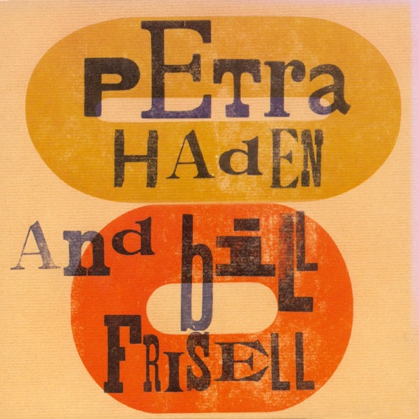 Petra Haden and Bill Frisell album cover