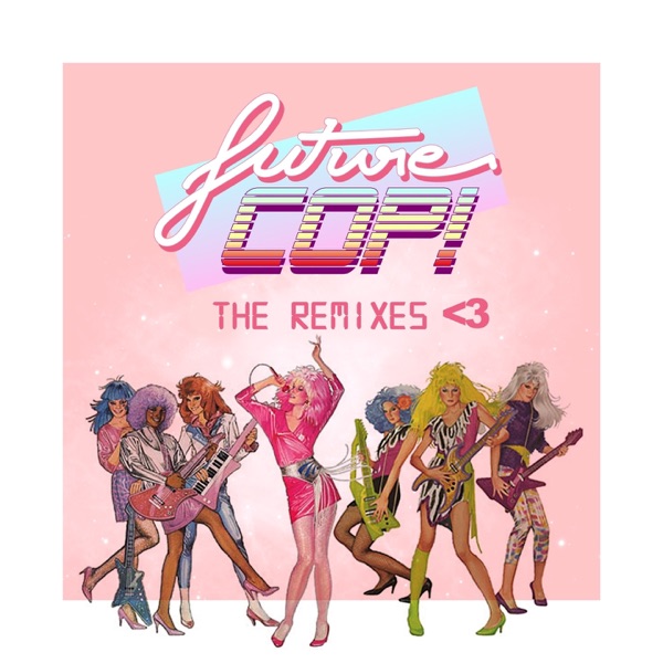 The Remixes <3 album cover