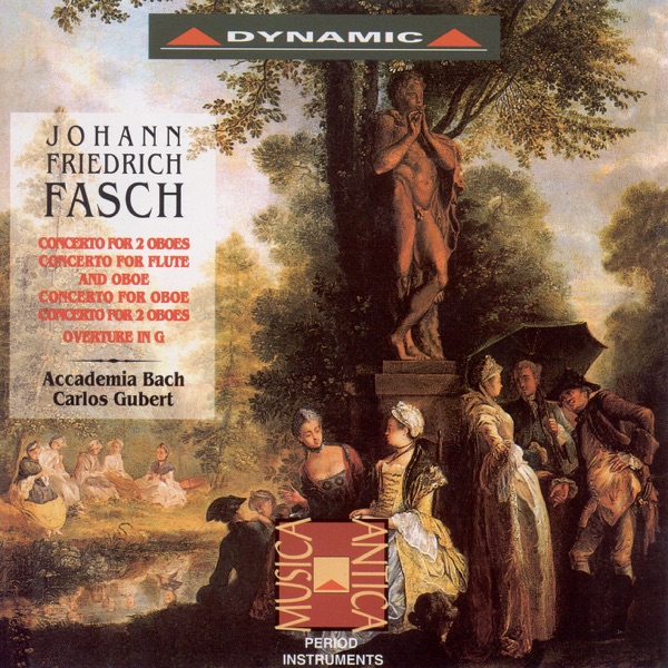 Fasch: Concertos for 2 Oboes & Ouverture (Suite) In G Major album cover