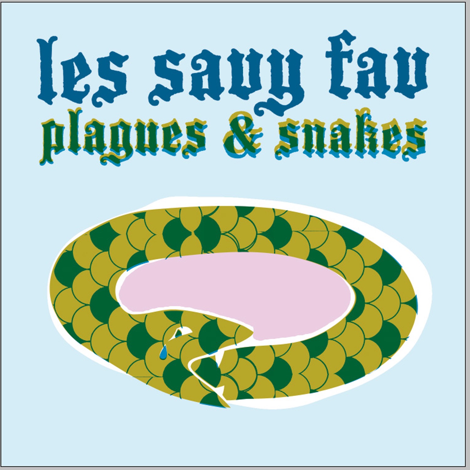 Plagues & Snakes - Single album cover