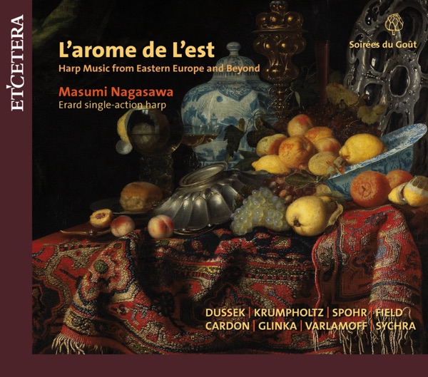Dussek & Krumpholtz & Spohr & Field & Cardon & Glinka & Varlamoff & Sychra: L'Arome de L'Est album cover